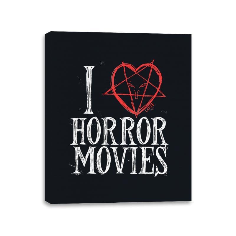 I Love Horror Movies - Canvas Wraps Canvas Wraps RIPT Apparel 11x14 / Black