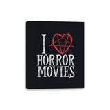 I Love Horror Movies - Canvas Wraps Canvas Wraps RIPT Apparel 8x10 / Black
