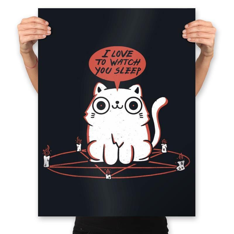 I Love To Watch You Sleep - Prints Posters RIPT Apparel 18x24 / Black