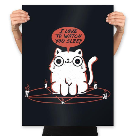 I Love To Watch You Sleep - Prints Posters RIPT Apparel 18x24 / Black