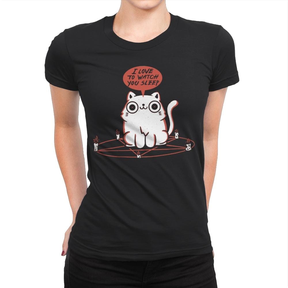 I Love To Watch You Sleep - Womens Premium T-Shirts RIPT Apparel Small / Black