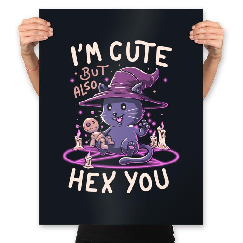 I’m Cute But Also Hex You - Prints Posters RIPT Apparel 18x24 / Black
