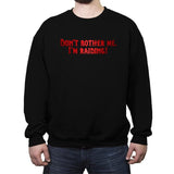 I'm Raiding! - Crew Neck Sweatshirt Crew Neck Sweatshirt RIPT Apparel Small / Black