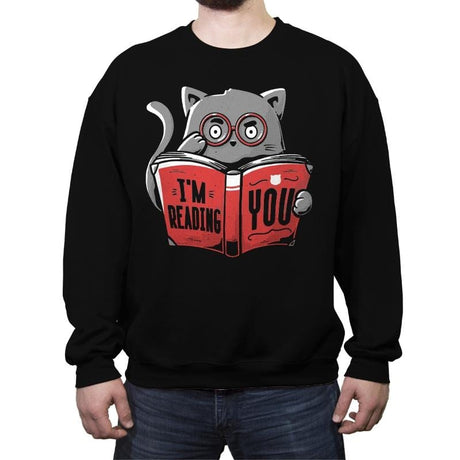 I'm Reading You - Crew Neck Sweatshirt Crew Neck Sweatshirt RIPT Apparel Small / Black