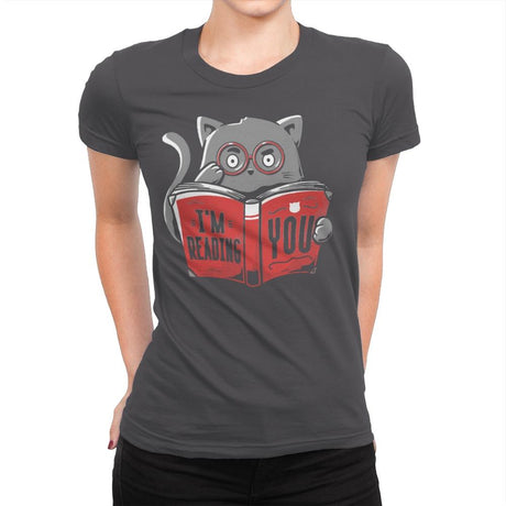 I'm Reading You - Womens Premium T-Shirts RIPT Apparel Small / Heavy Metal