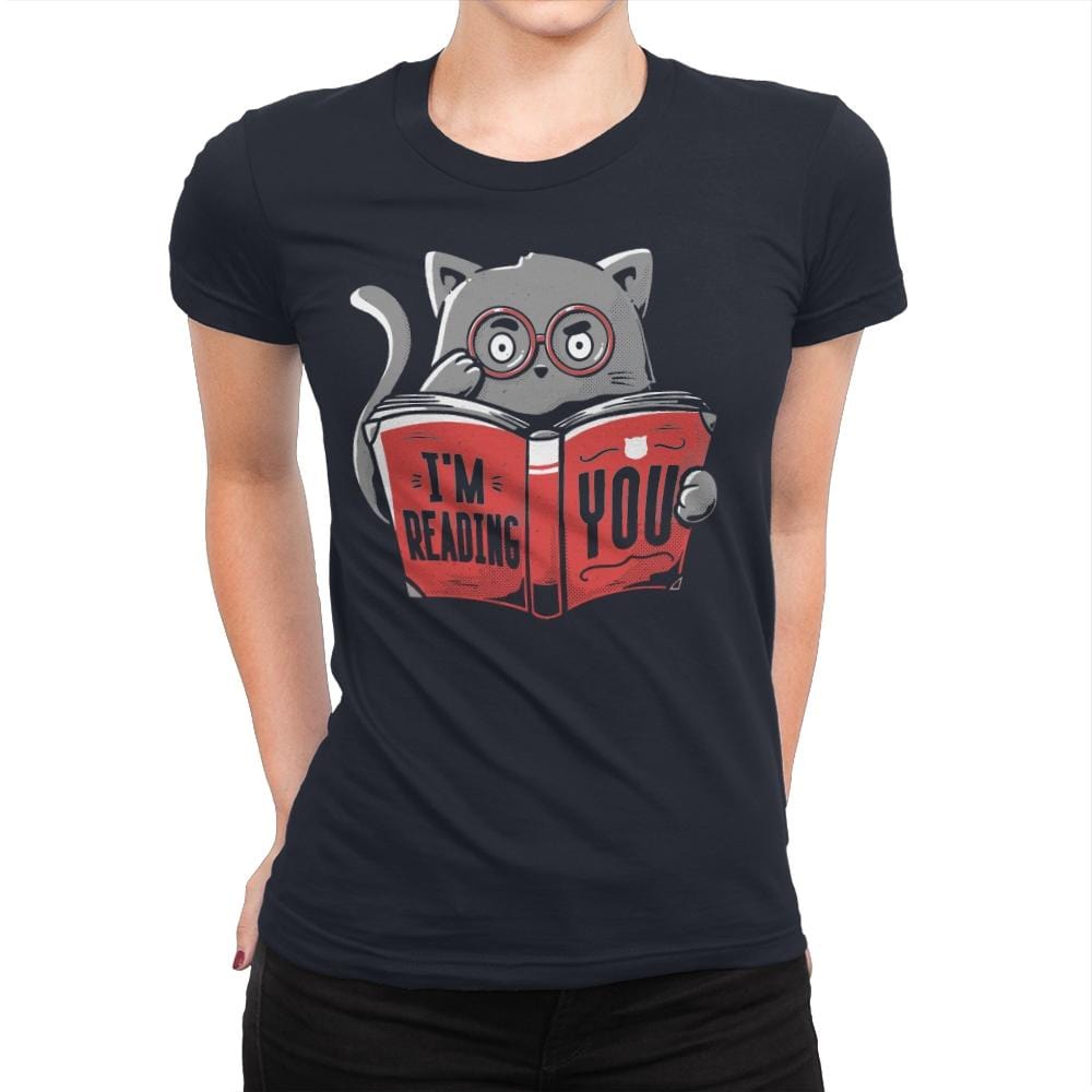 I'm Reading You - Womens Premium T-Shirts RIPT Apparel Small / Midnight Navy