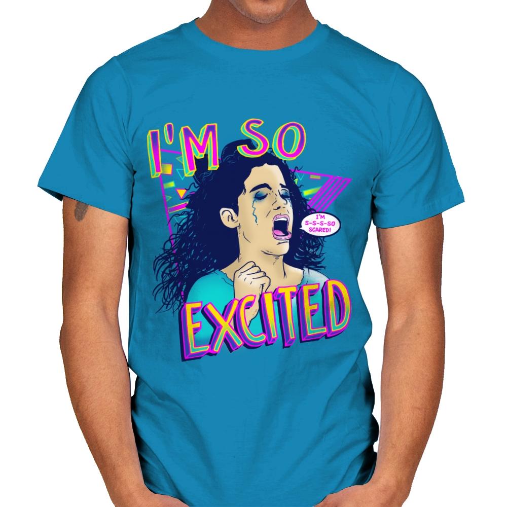I'm So Excited - Mens T-Shirts RIPT Apparel Small / Sapphire
