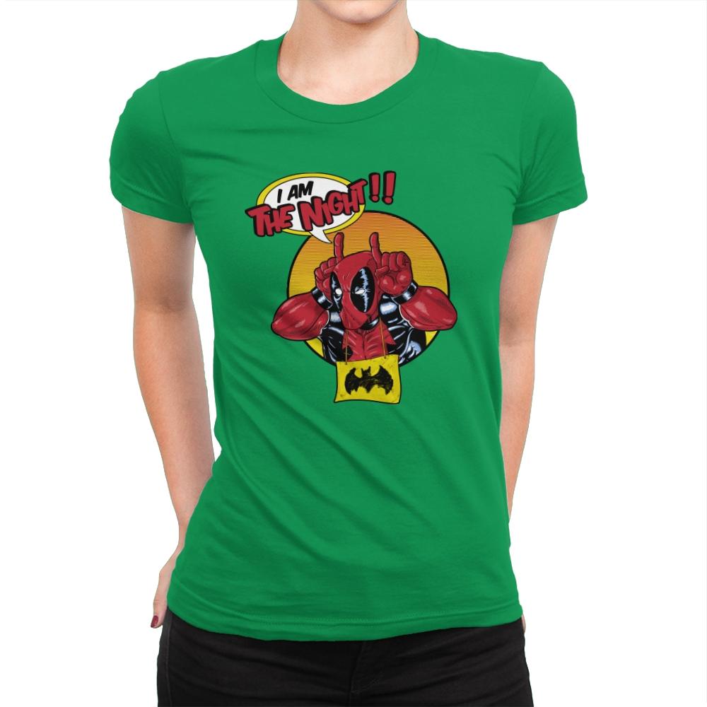 I'M THE NIGHT! - Best Seller - Womens Premium T-Shirts RIPT Apparel Small / Kelly Green