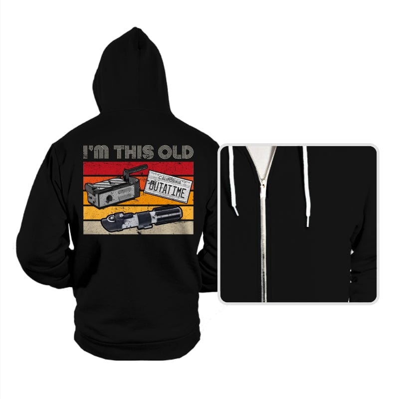 I'm This Old - Hoodies Hoodies RIPT Apparel Small / Black