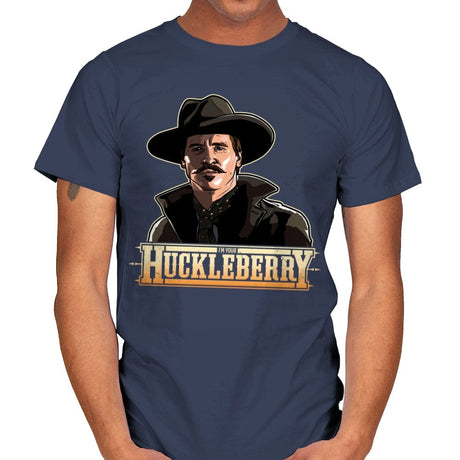 I'm Your Huckleberry - Mens T-Shirts RIPT Apparel Small / Navy