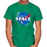 I Need More Space - Mens T-Shirts RIPT Apparel Small / Kelly Green