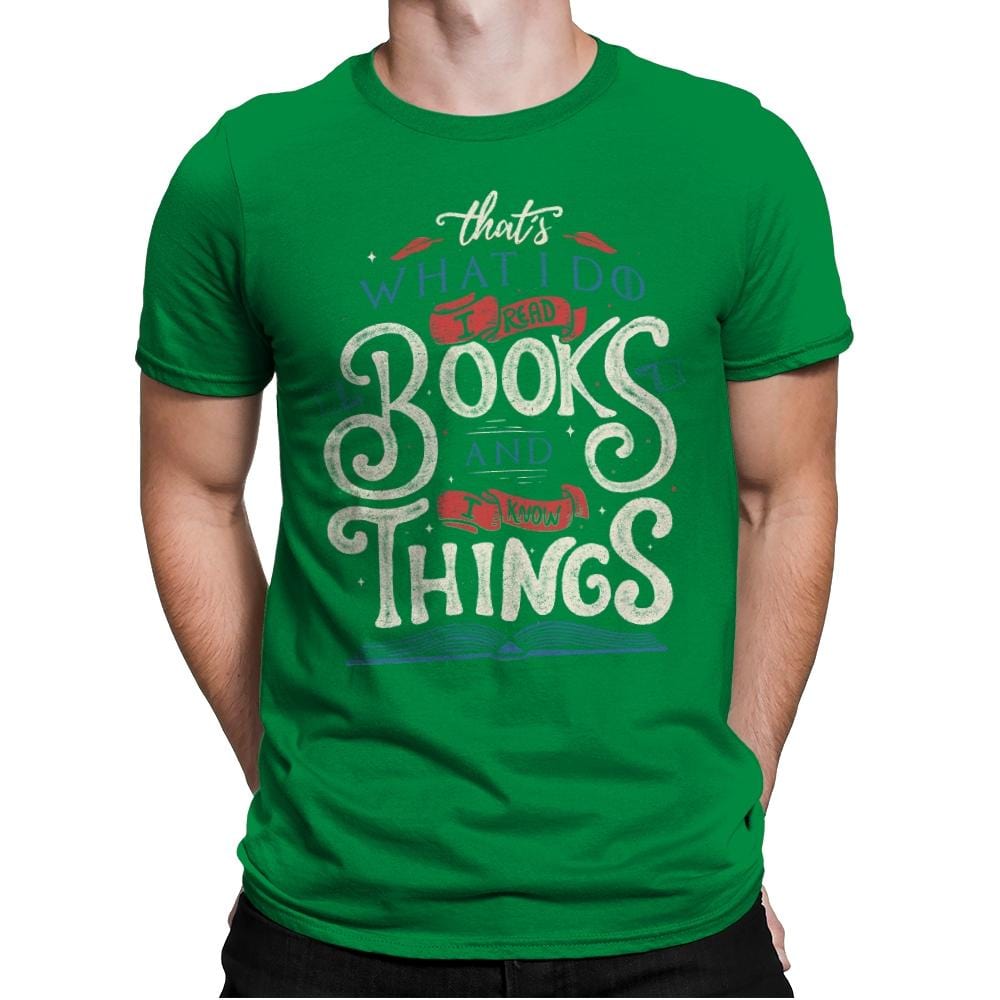 I Read Books - Mens Premium T-Shirts RIPT Apparel Small / Kelly