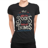 I Read Books - Womens Premium T-Shirts RIPT Apparel Small / Black