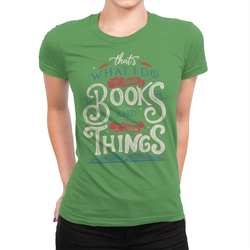 I Read Books - Womens Premium T-Shirts RIPT Apparel Small / Kelly