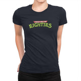 I Really Miss The Eighties - Womens Premium T-Shirts RIPT Apparel Small / Midnight Navy