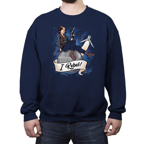 I Rebel! - Crew Neck Sweatshirt Crew Neck Sweatshirt RIPT Apparel Small / Navy