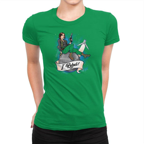 I Rebel! Exclusive - Womens Premium T-Shirts RIPT Apparel Small / Kelly Green