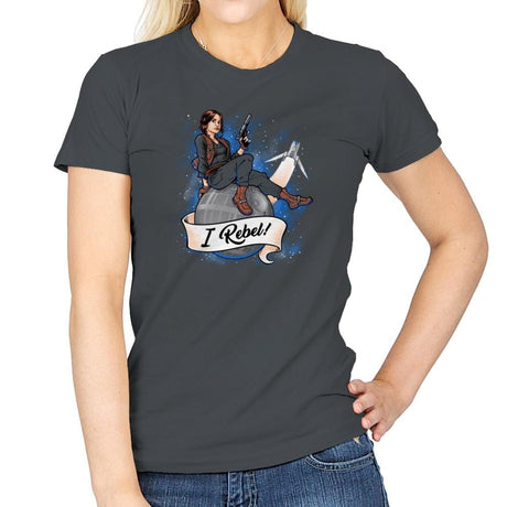 I Rebel! Exclusive - Womens T-Shirts RIPT Apparel Small / Charcoal