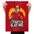 I Started Blasting - Prints Posters RIPT Apparel 18x24 / Red