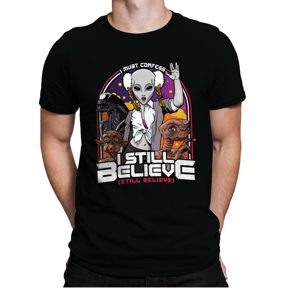 I Still Believe - Mens Premium T-Shirts RIPT Apparel Small / Black