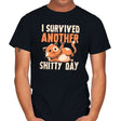 I Survived Another Shitty Day - Mens T-Shirts RIPT Apparel Small / Black