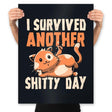 I Survived Another Shitty Day - Prints Posters RIPT Apparel 18x24 / Black