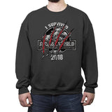 I Survived - Crew Neck Sweatshirt Crew Neck Sweatshirt RIPT Apparel