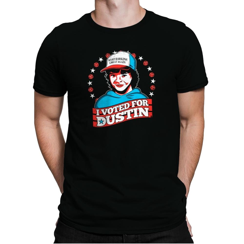 I Voted for Dustin Exclusive - Mens Premium T-Shirts RIPT Apparel Small / Black