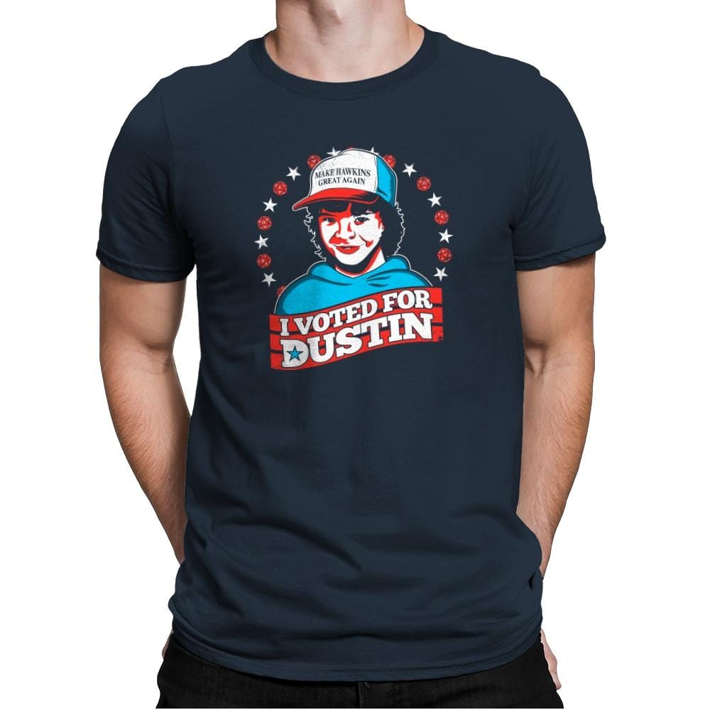 I Voted for Dustin Exclusive - Mens Premium T-Shirts RIPT Apparel Small / Indigo