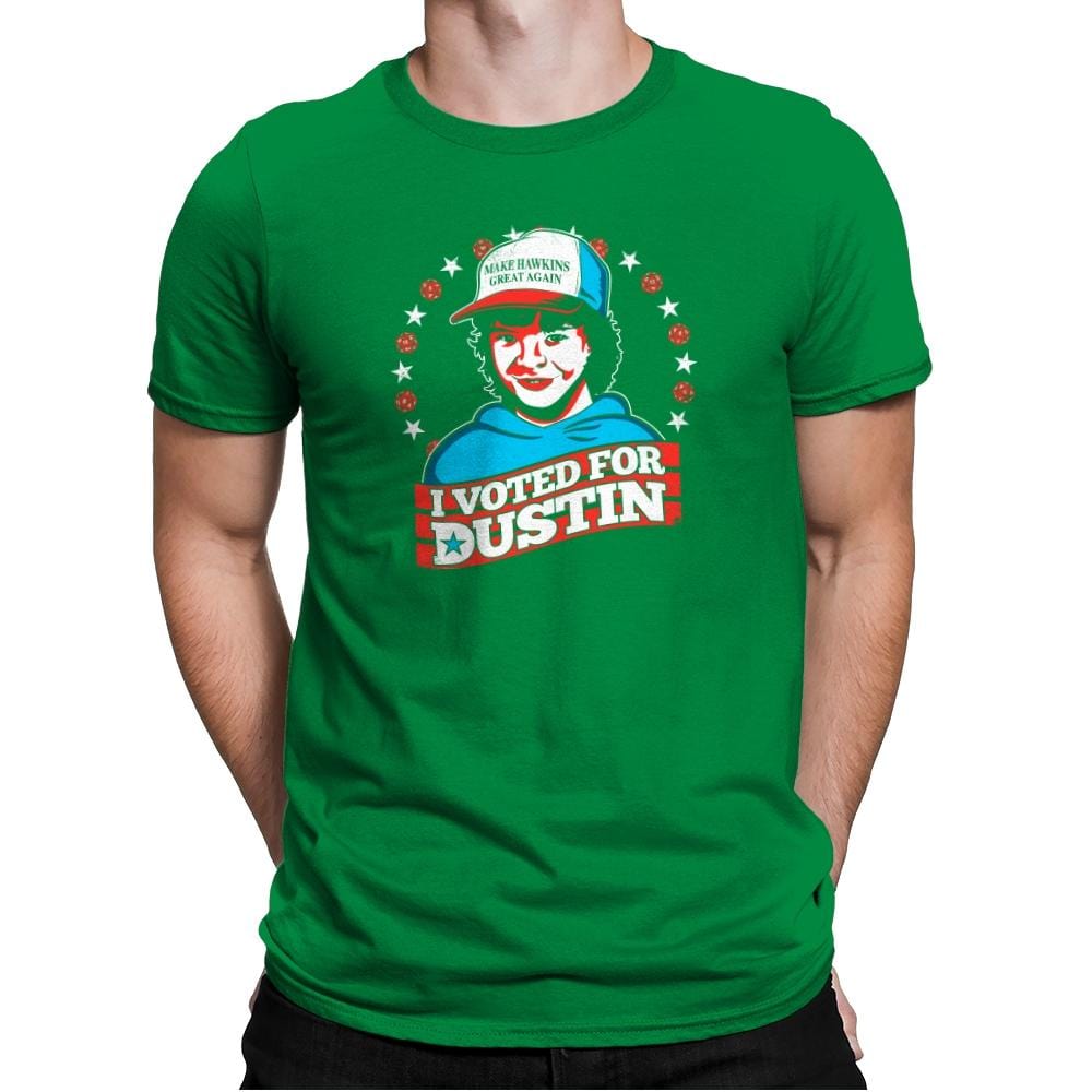 I Voted for Dustin Exclusive - Mens Premium T-Shirts RIPT Apparel Small / Kelly Green