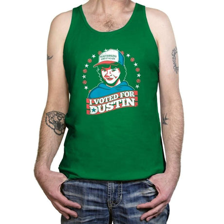 I Voted for Dustin Exclusive - Tanktop Tanktop RIPT Apparel X-Small / Kelly