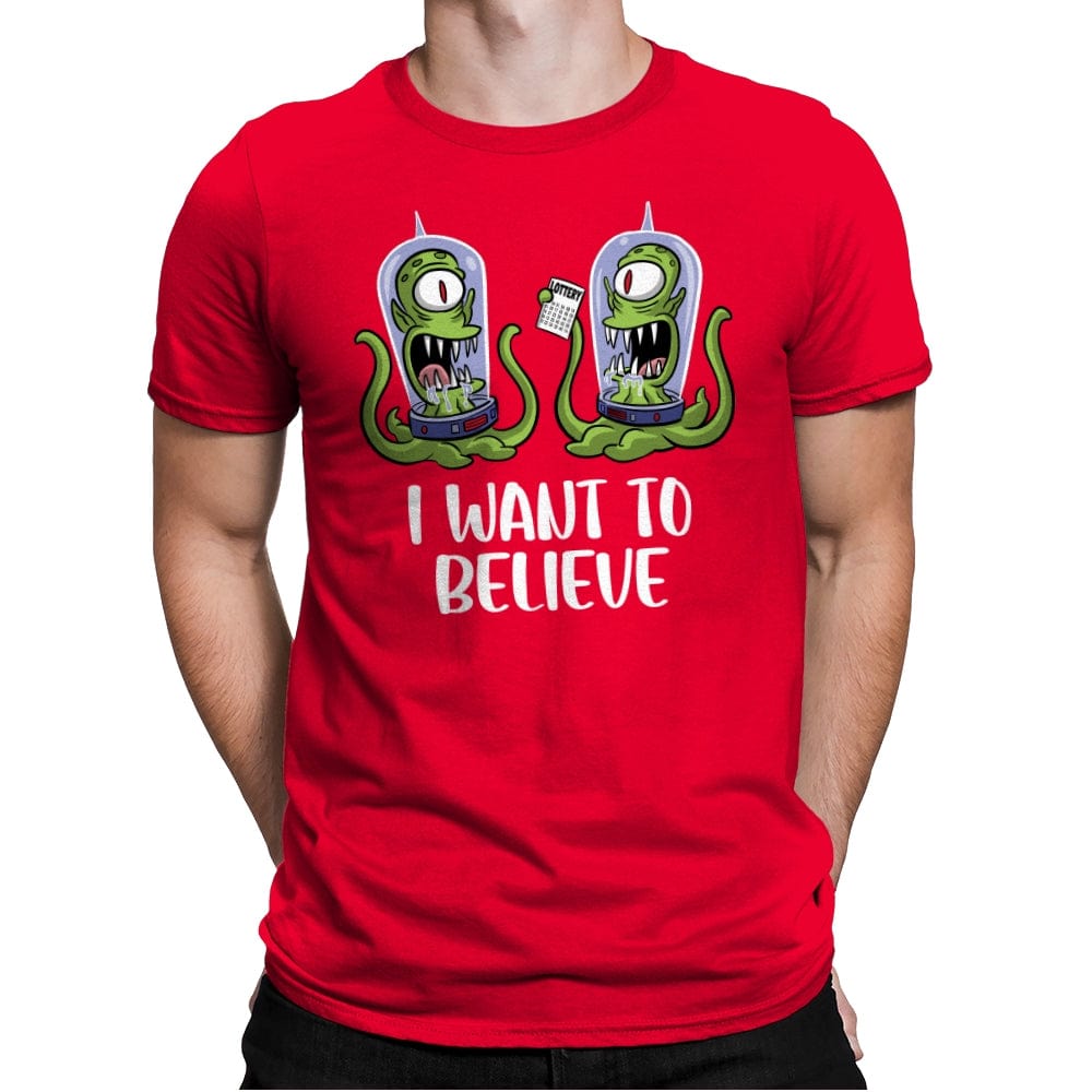I Want to Believe in the Lottery - Mens Premium T-Shirts RIPT Apparel Small / Red