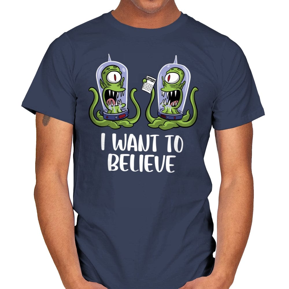 I Want to Believe in the Lottery - Mens T-Shirts RIPT Apparel Small / Navy