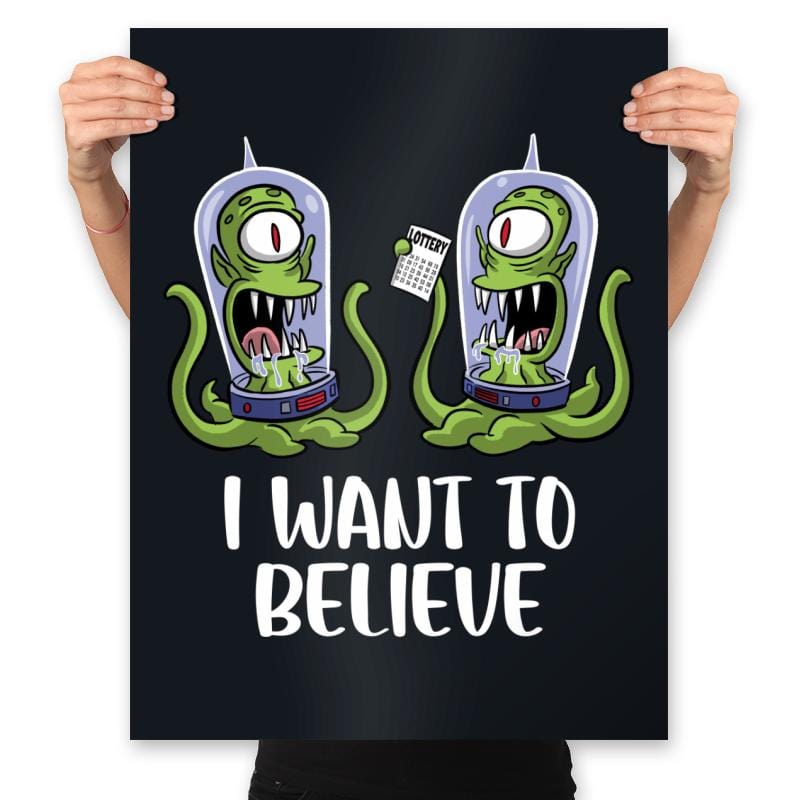 I Want to Believe in the Lottery - Prints Posters RIPT Apparel 18x24 / Black