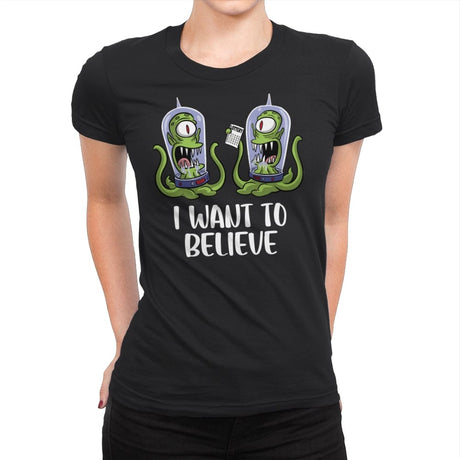 I Want to Believe in the Lottery - Womens Premium T-Shirts RIPT Apparel Small / Black