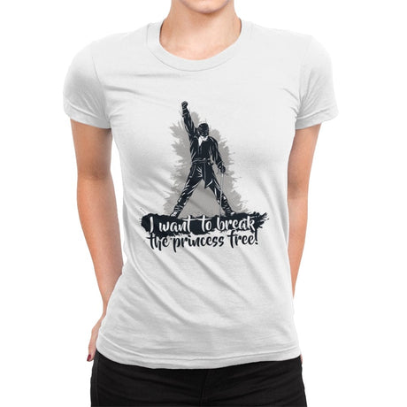 I Want to Break the Princess Free - Womens Premium T-Shirts RIPT Apparel Small / White