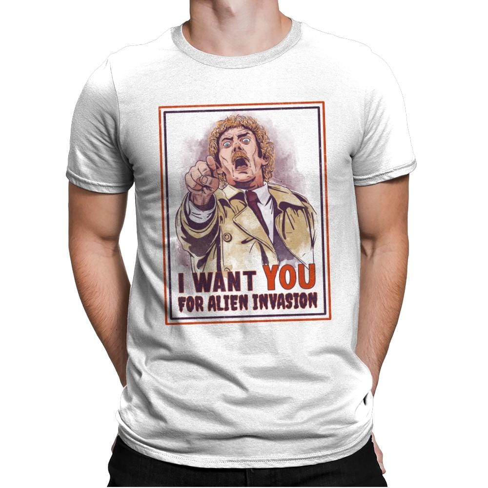 I Want You for Alien Invasion - Mens Premium T-Shirts RIPT Apparel Small / White