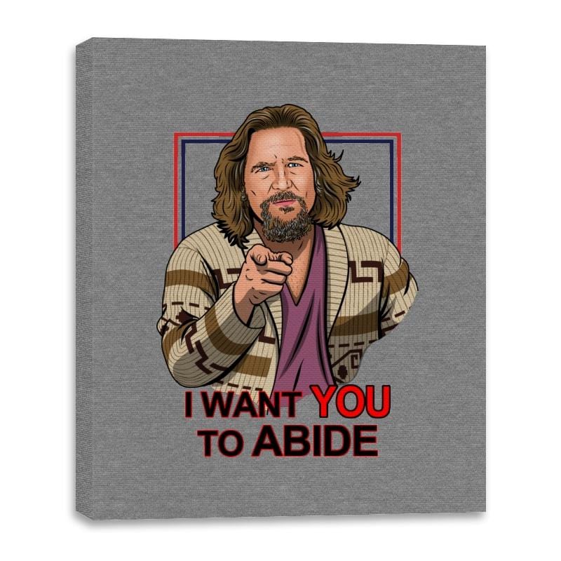 I Want You To Abide - Canvas Wraps Canvas Wraps RIPT Apparel
