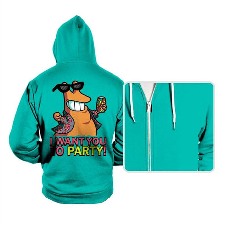 I Want You To PARTY! - Hoodies Hoodies RIPT Apparel