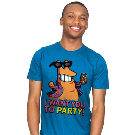 I Want You To PARTY! - Mens T-Shirts RIPT Apparel