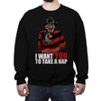 I Want You to Take a Nap - Crew Neck Sweatshirt Crew Neck Sweatshirt RIPT Apparel Small / Black