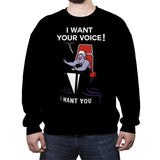 I Want Your Voice Now! - Raffitees - Crew Neck Sweatshirt Crew Neck Sweatshirt RIPT Apparel