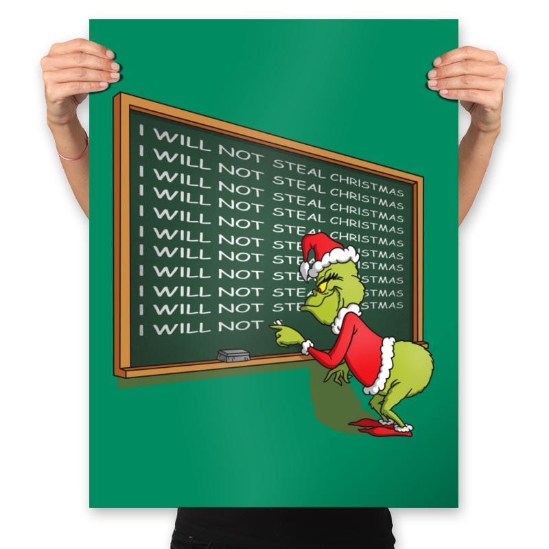 I will not Steal Christmas - Prints Posters RIPT Apparel 18x24 / Kelly