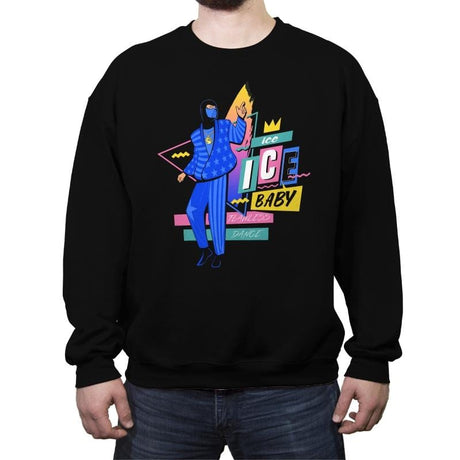 Ice Ice Baby - Crew Neck Sweatshirt Crew Neck Sweatshirt RIPT Apparel