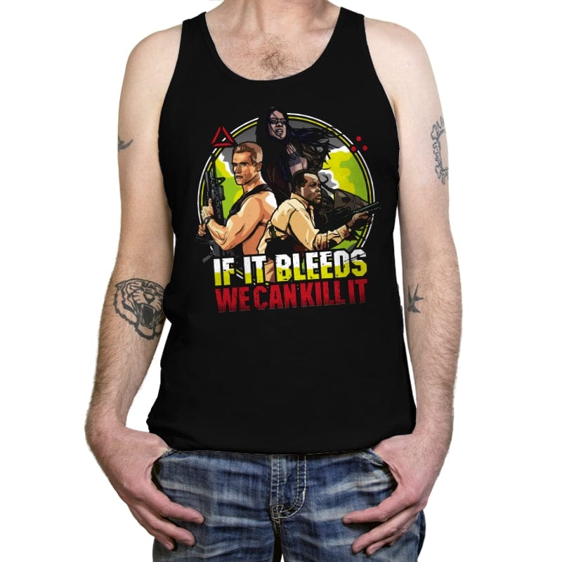 If It Bleeds We Can Kill It - Tanktop Tanktop RIPT Apparel X-Small / Black