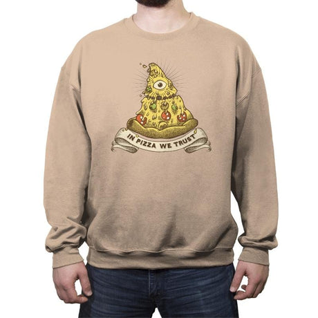 In Pizza We Trust - Crew Neck Sweatshirt Crew Neck Sweatshirt RIPT Apparel Small / Sand