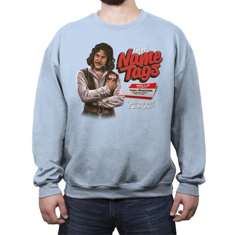 Inigo's Name Tags - Crew Neck Sweatshirt Crew Neck Sweatshirt RIPT Apparel Small / Light Blue
