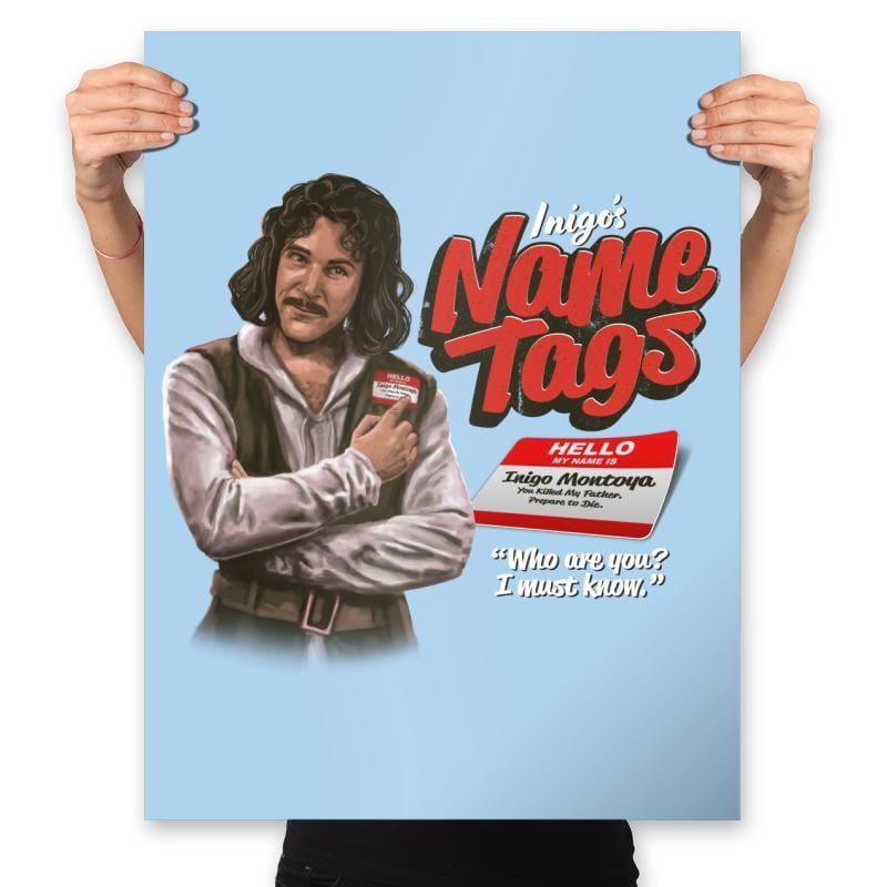Inigo's Name Tags - Prints Posters RIPT Apparel 18x24 / Light Blue