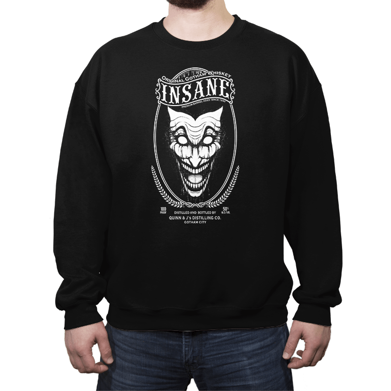 Insane Whiskey - Crew Neck Crew Neck RIPT Apparel