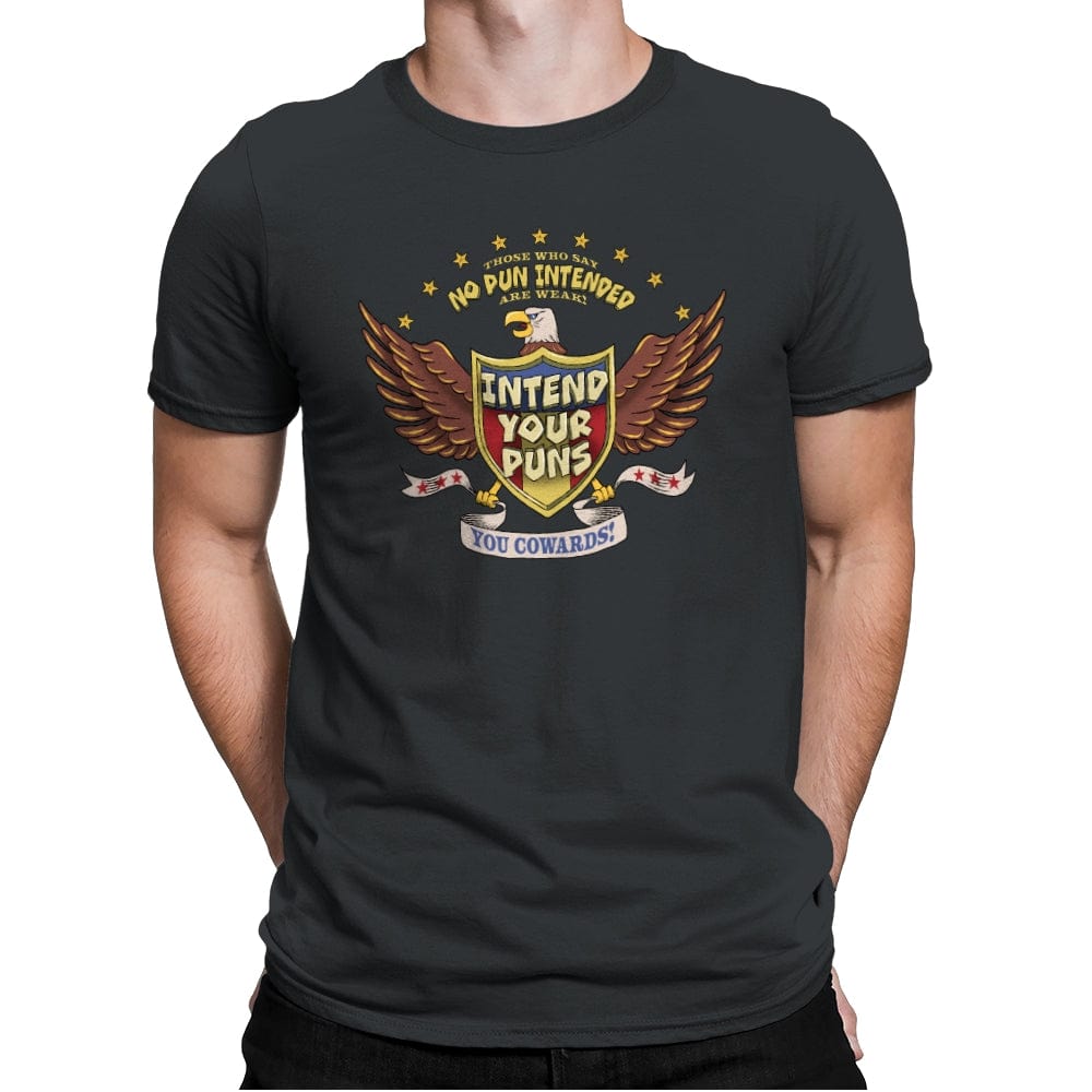 Intend Your Puns! - Mens Premium T-Shirts RIPT Apparel Small / Heavy Metal